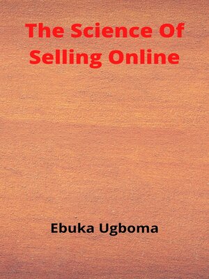 cover image of The Science of Selling Online